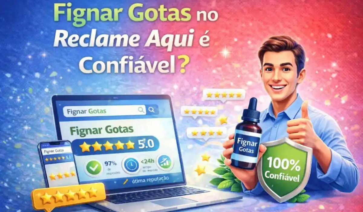 Fignar Gotas Reclame Aqui avaliações e reputação do produto