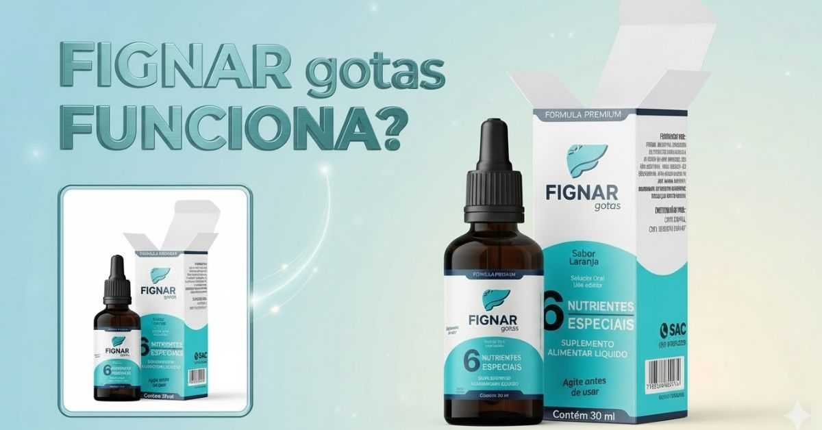 Frasco de Fignar Gotas com destaque para resultados e eficácia no cuidado com o fígado