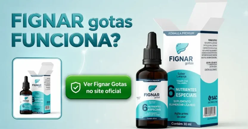 Frasco de Fignar Gotas com destaque para resultados e eficácia no cuidado com o fígado