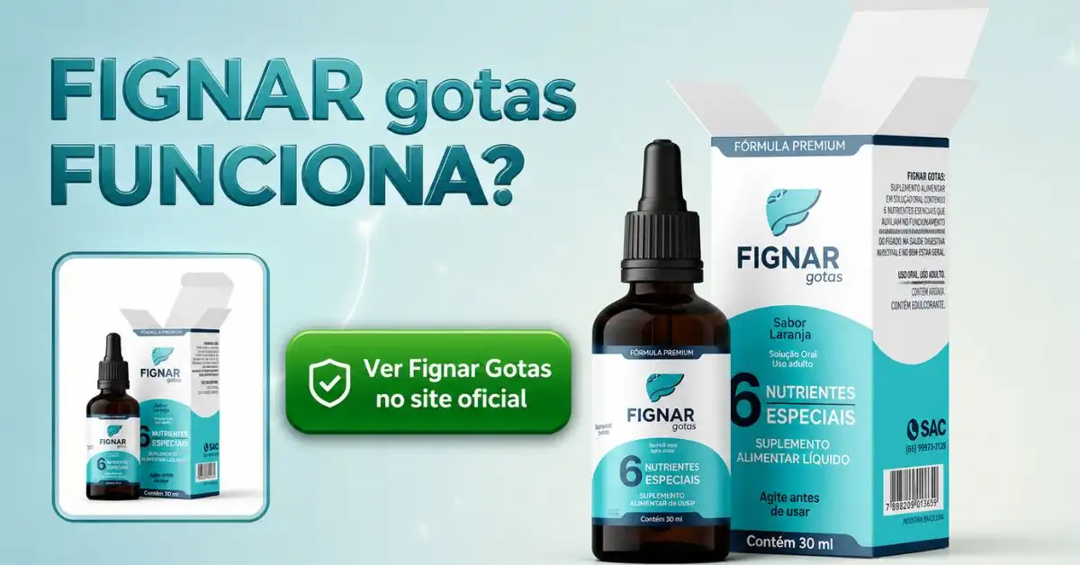 Frasco de Fignar Gotas com destaque para resultados e eficácia no cuidado com o fígado